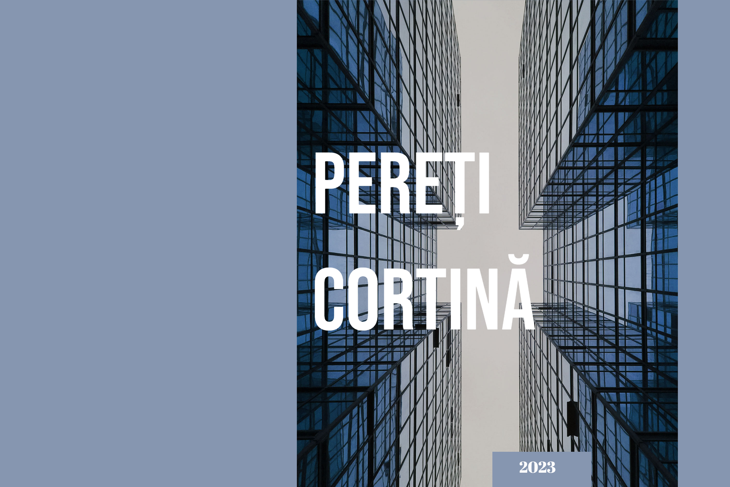 De ce sa alegi pentru proiect pereti cortina